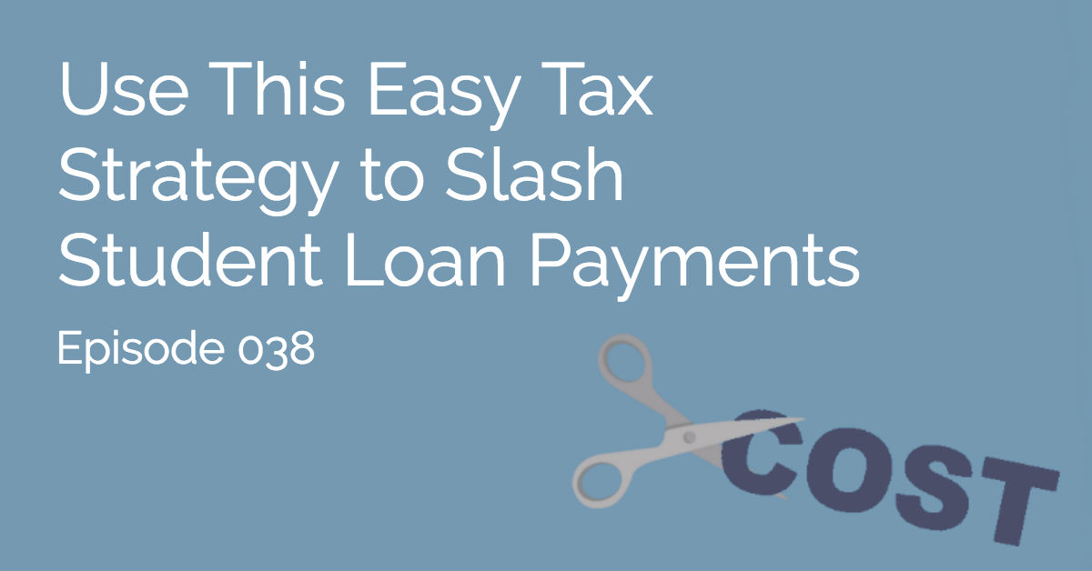 tax filing student loan payment